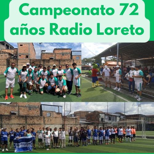 Éxito total Campeonato 72 aniversario Radio Loreto